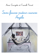 Couverture du livre pour Sans fausse pudeur aucune Angèle