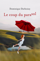 Couverture du livre pour Le Coup du parasol