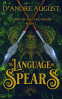 Cover Image: The Language of Spears