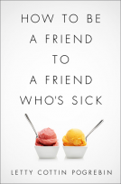 book cover for How to Be a Friend to a Friend Who's Sick