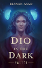 Cover Image: Dio in the Dark