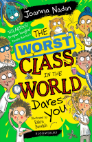 book cover for The Worst Class in the World Dares You!