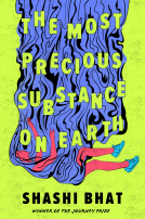 book cover for The Most Precious Substance on Earth