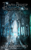book cover for David Bishop and the Legend of the Orb