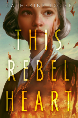book cover for This Rebel Heart