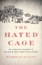 Cover Image: The Hated Cage