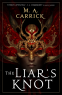 Cover Image: The Liar's Knot