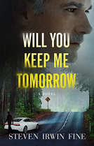book cover for Will You Keep Me Tomorrow