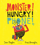 book cover for MONSTER! HUNGRY! PHONE!