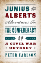 book cover for Junius and Albert's Adventures in the Confederacy