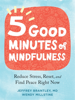 book cover for Five Good Minutes of Mindfulness