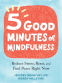 Cover Image: Five Good Minutes of Mindfulness