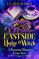 book cover for Eastside Hedge Witch: A Paranormal Women's Fiction
