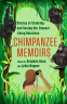 Cover Image: Chimpanzee Memoirs