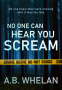 Cover Image: No One Can Hear You Scream