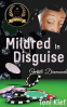 Cover Image: Mildred In Disguise