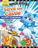 book cover for Ninja Kitties Save the Castle Activity Storybook