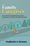 Cover Image: The Family Caregiver
