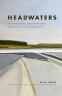 Cover Image: Headwaters