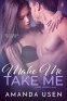 Cover Image: Make Me, Take Me