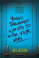 book cover for Yaqui Delgado Wants to Kick Your Ass