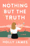 Cover Image: Nothing But the Truth