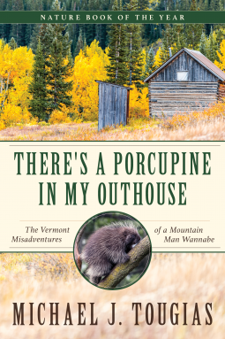book cover for There's a Porcupine in My Outhouse