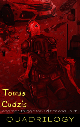 book cover for Tomas Cudzis and the Struggle for Justice and Truth: Quadrilogy