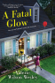 Cover Image: A Fatal Glow