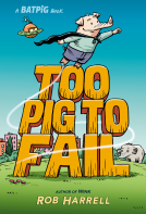 book cover for Batpig: Too Pig to Fail