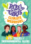 Cover Image: Rebel Girls Climate Warriors