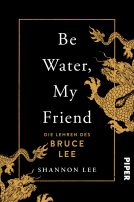 Buchcover für Be Water, My Friend