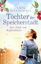 Buchcover für Töchter der Speicherstadt – Der Duft von Kaffeeblüten