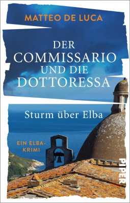 Buchcover für Der Commissario und die Dottoressa – Sturm über Elba