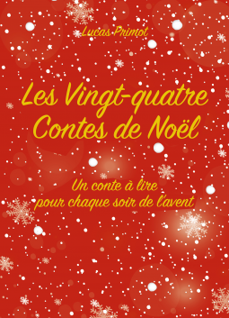 Couverture du livre pour Les Vingt-quatre Contes de Noël