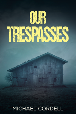 book cover for Our Trespasses