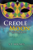book cover for Creole Moon: Book of Roots