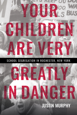 book cover for Your Children Are Very Greatly in Danger
