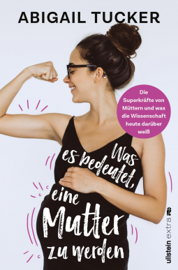 Buchcover für Was es bedeutet, eine Mutter zu werden
