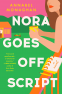 Cover Image: Nora Goes Off Script