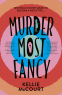 Cover Image: Murder Most Fancy