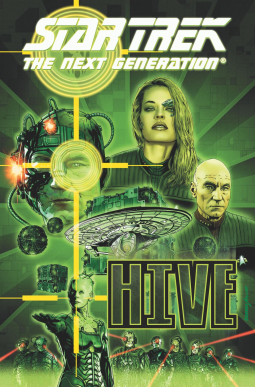 book cover for Star Trek The Next Generation: Hive