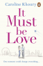 Cover Image: It Must Be Love