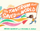 book cover for The Tantrum That Saved the World