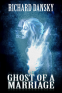 Cover Image: Ghost of a Marriage