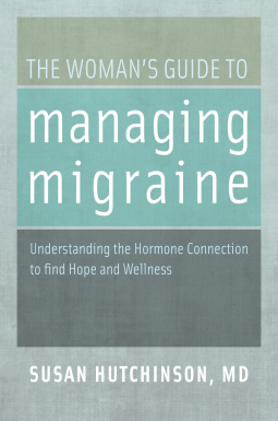 book cover for The Woman's Guide To Managing Migraine