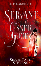 book cover for Servant of the Lesser Good