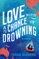 book cover for Love with a Chance of Drowning