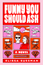 Cover Image: Funny You Should Ask