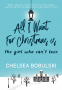 Cover Image: All I Want For Christmas is the Girl Who Can't Love